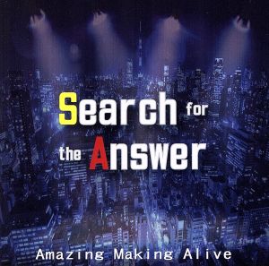 Search for the Answer