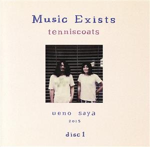 Music Exists Disc1