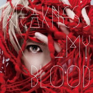 WEEKNESS MY BLOOD(初回限定盤)(DVD付)