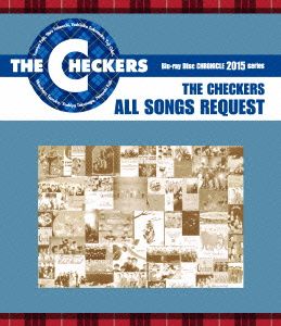 CHECKERS ALL SONGS REQUEST(Blu-ray Disc)