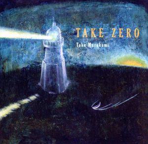 TAKE ZERO