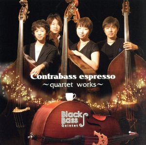 Contrabass espresso-quartet works-
