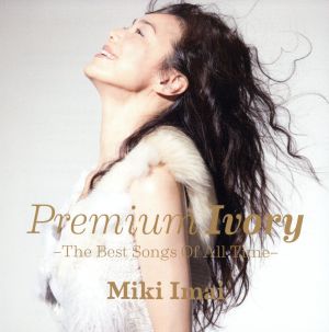 Premium Ivory-The Best Songs Of All Time-