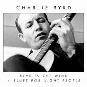 BYRD IN THE WIND+BLUES FOR NIGHT PEOPLE