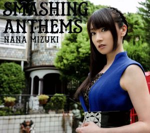 SMASHING ANTHEMS(初回限定盤)(Blu-ray Disc付)