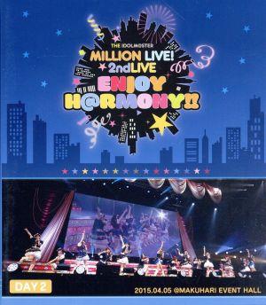 THE IDOLM@STER MILLION LIVE！ 2ndLIVE ENJOY H@RMONY!! LIVE Blu-ray DAY2(Blu-ray Disc)
