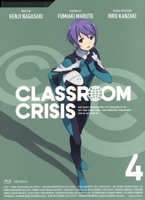 Classroom☆Crisis(クラスルーム☆クライシス)4(完全生産限定版)(Blu-ray Disc)