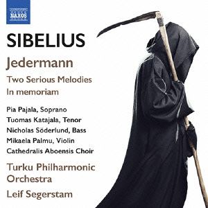 シベリウス:劇音楽「誰もかれも」、2つの荘重な旋律
