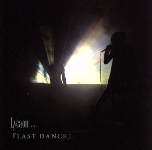 LAST DANCE(初回限定盤)(DVD付)