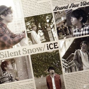 Silent Snow/ICE