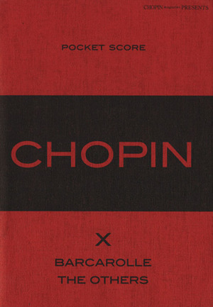 POCKET SCORE CHOPIN BARCAROLLE/THE OTHERS