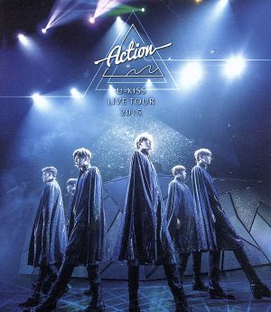 U-KISS JAPAN LIVE TOUR 2015～Action～(Blu-ray Disc)