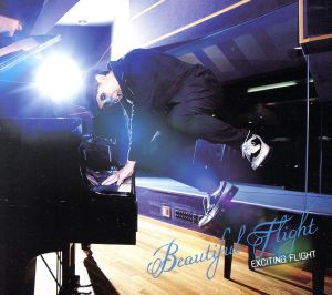 Beautiful Flight(EXCITING FLIGHT盤)