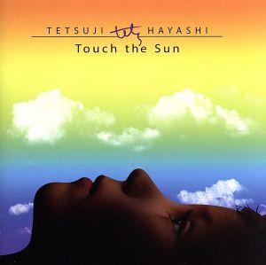 Touch the Sun-tets-Tetsuji Hayashi Leader Album Project