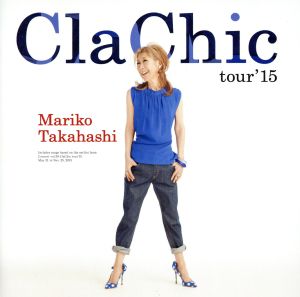 ClaChic tour '15