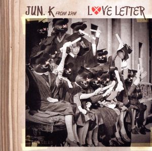 Love Letter(初回生産限定盤B)