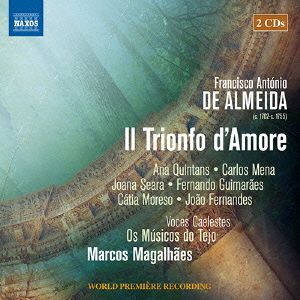 フランシスコ・アントニオ・デ・アルメイダ:「愛の勝利」 2部からなる6声のスケルツォ・パストラーレ