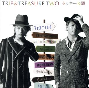 TRIP&TREASURE TWO(初回生産限定盤A)(DVD付)