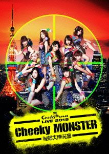 Cheeky Parade LIVE 2015 「Cheeky MONSTER～腹筋大博覧會～」