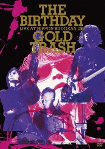 LIVE AT NIPPON BUDOKAN 2015 “GOLD TRASH