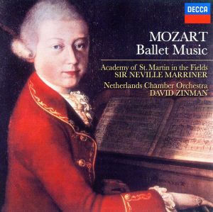 モーツァルト:バレエ音楽集