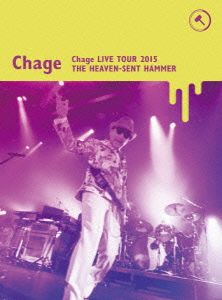 Chage Live Tour 2015 ～天使がくれたハンマー～(初回限定版)