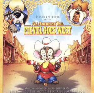 【輸入盤】An American Tail: Fievel Goes West - Music From The Motion Picture Soundtrack