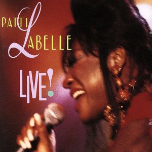 【輸入盤】Patti Labelle Live！
