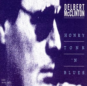 【輸入盤】Honky Tonk N Blues