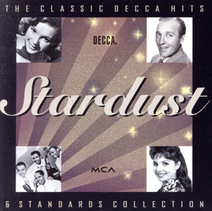 【輸入盤】Stardust Classic Decca Hits & Standards Collection