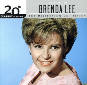 【輸入盤】20th Century Masters: The Best Of Brenda Lee (Millennium Collection)