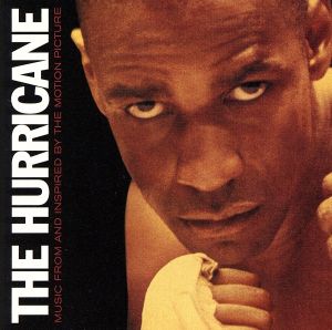 【輸入盤】The Hurricane: Music from and Inspired by the Motion Picture