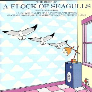 【輸入盤】The Best Of A Flock Of Seagulls