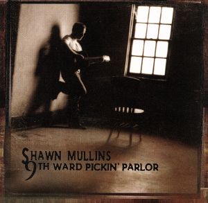 【輸入盤】9th Ward Pickin Parlor