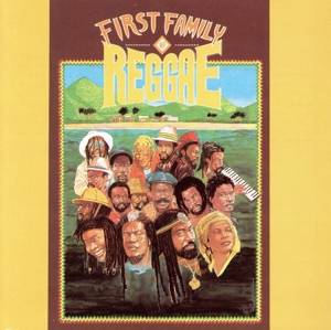 【輸入盤】First Family of Reggae