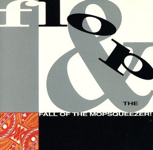 【輸入盤】And the Fall of the Mopsqueezer