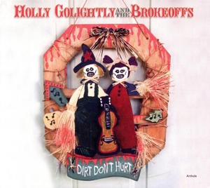 【輸入盤】Dirt Don't Hurt