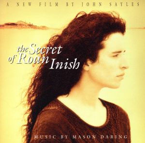 【輸入盤】The Secret Of Roan Inish: A New Film By John Sayles
