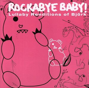 【輸入盤】Bjork Lullaby Renditions