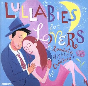 【輸入盤】Lullabies for Lovers