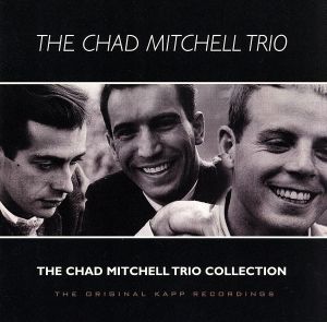 【輸入盤】Mitchell Trio Collection: Original Kapp Recordings