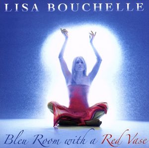 【輸入盤】Bleu Room With a Red Vase