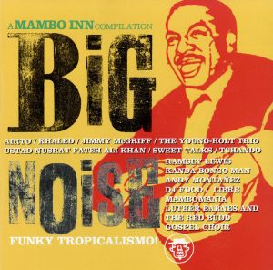 【輸入盤】BIG NOISE ～ A Mambo Inn Compilation