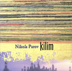 【輸入盤】Kilim