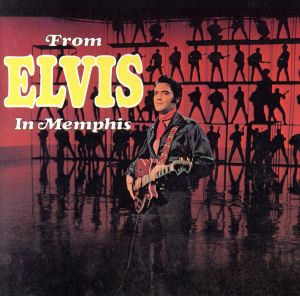 【輸入盤】From Elvis in Memphis