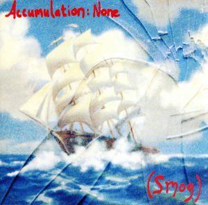 【輸入盤】Accumulation: None