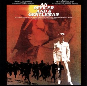 【輸入盤】An Officer And A Gentleman: Original Soundtrack From The Paramount Motion Picture