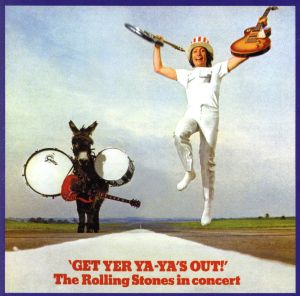 【輸入盤】Get Yer Ya-Ya's Out