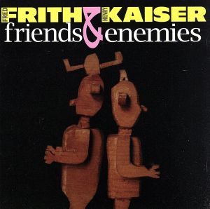 【輸入盤】Friends & Enemies