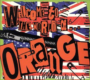 【輸入盤】Welcome to the World of Orange (Dig)